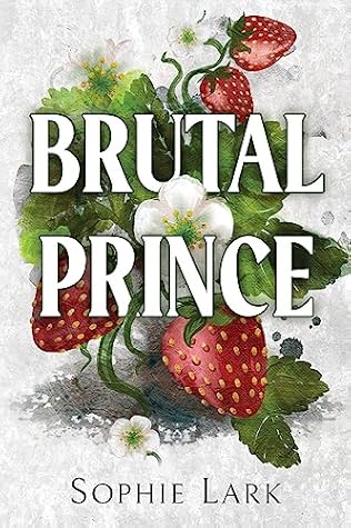 Portada de Brutal Prince (Brutal Birthright, #1)
