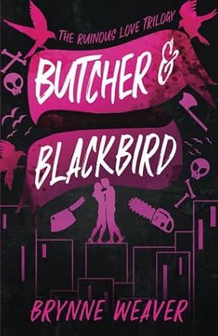 Portada de Butcher & Blackbird (The Ruinous Love Trilogy, #1)