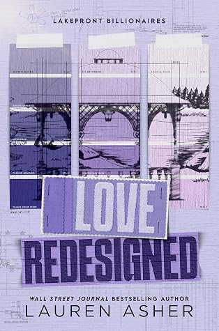 Portada de Love Redesigned (Lakefront Billionaires, #1)