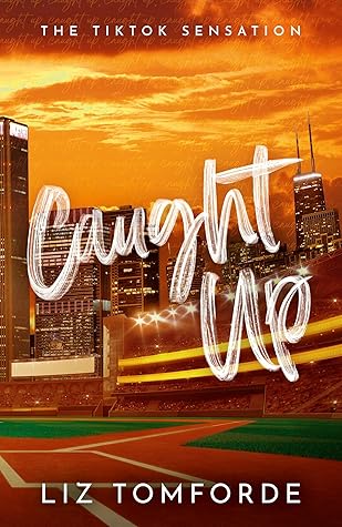 Portada de Caught Up (Windy City, #3)