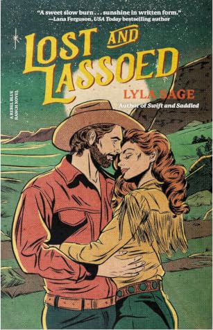Portada de Lost and Lassoed (Rebel Blue Ranch, #3)