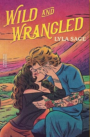 Portada de Wild and Wrangled (Rebel Blue Ranch, #4)