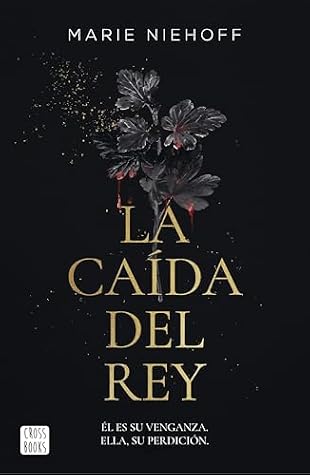 Portada de La caída del rey (Vampire Royals, #1)