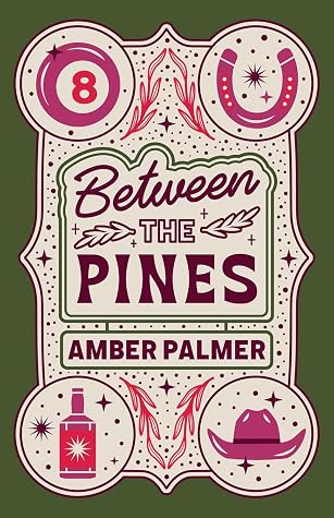 Portada de Between the Pines (Black Springs Ranch, #1)