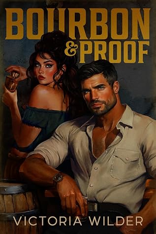 Portada de Bourbon & Proof (The Bourbon Boys, #3)
