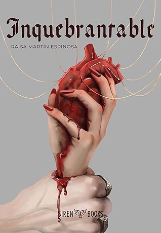 Portada de Inquebrantable (Rubí de sangre #2)