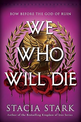 Portada de We Who Will Die (Empire of Blood, #1)