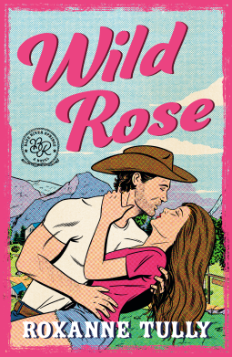Portada de Wild Rose (Blue River Springs #1)