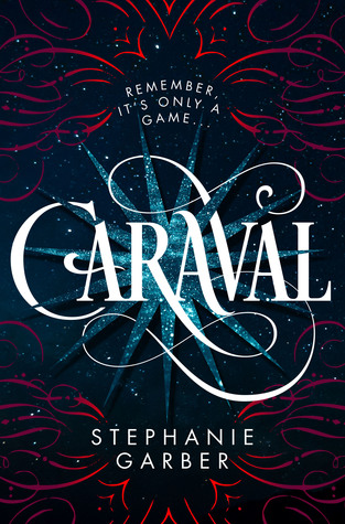 Portada de Caraval (Caraval, #1)