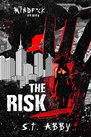 Portada de The Risk (Mindf*ck, #1)