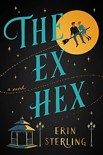 Portada de The Ex Hex (The Ex Hex, #1)