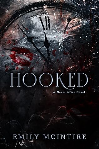 Portada de Hooked (Never After, #1)