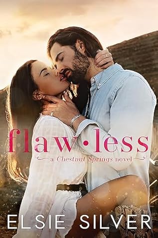 Portada de Flawless (Chestnut Springs, #1)