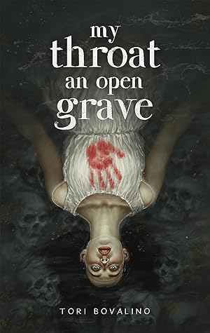 Portada de My Throat an Open Grave