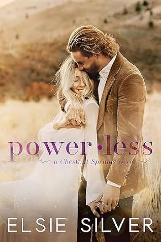 Portada de Powerless (Chestnut Springs, #3)