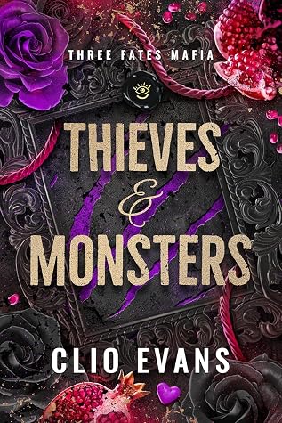 Portada de Thieves & Monsters (Three Fates Mafia #1)
